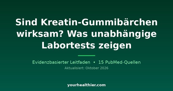 Sind Kreatin-Gummibärchen wirksam? Was unabhängige Labortests zeigen