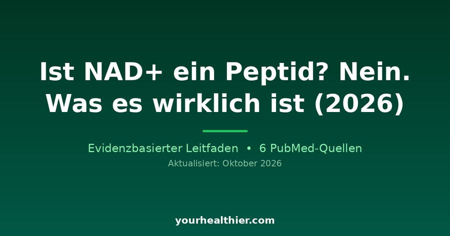 Ist NAD+ ein Peptid? Nein. Was es wirklich ist (2026)
