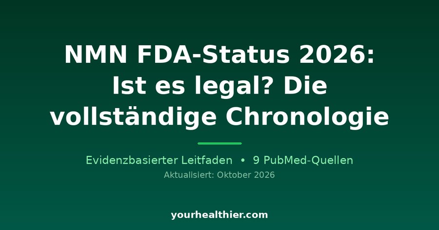 NMN FDA-Status 2026: Ist es legal? Die vollständige Chronologie