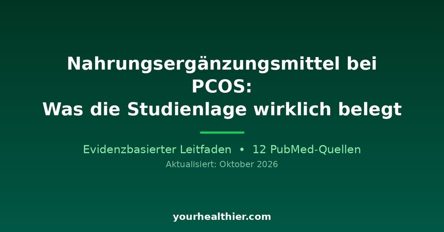 Nahrungsergänzungsmittel bei PCOS: Was die Studienlage wirklich belegt