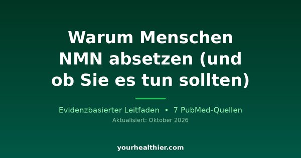 Warum Menschen NMN absetzen (und ob Sie es tun sollten)
